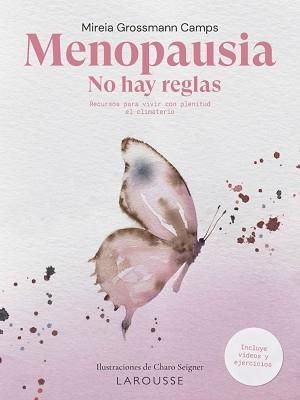 MENOPAUSIA. NO HAY REGLAS | 9788419739186 | GROSSMANN, MIREIA | Llibreria Aqualata | Comprar libros en catalán y castellano online | Comprar libros Igualada