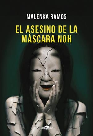 ASESINO DE LA MÁSCARA NOH, EL | 9788418945922 | RAMOS, MALENKA | Llibreria Aqualata | Comprar llibres en català i castellà online | Comprar llibres Igualada