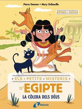 PETITS MISTERIS D'EGIPTE 1, ELS. LA CÒLERA DELS DÉUS | 9788413493497 | GEMME, PIERRE | Llibreria Aqualata | Comprar libros en catalán y castellano online | Comprar libros Igualada