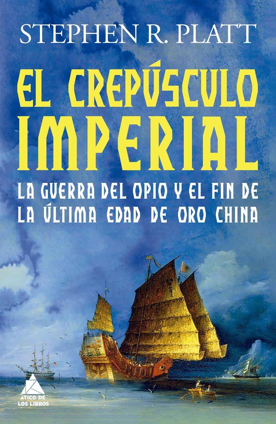 CREPÚSCULO IMPERIAL, EL | 9788419703286 | PLATT, STEPHEN R. | Llibreria Aqualata | Comprar libros en catalán y castellano online | Comprar libros Igualada