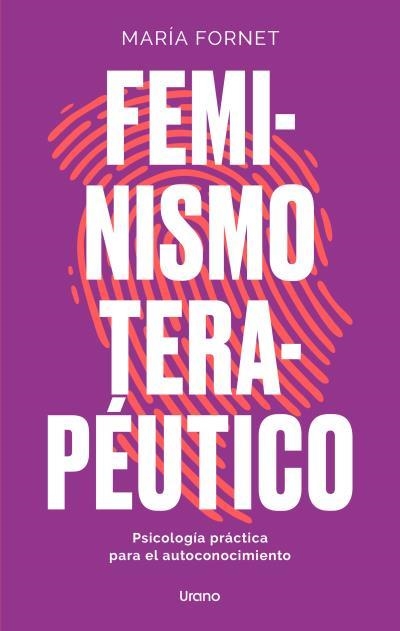 FEMINISMO TERAPÉUTICO | 9788418714320 | FORNET, MARÍA | Llibreria Aqualata | Comprar libros en catalán y castellano online | Comprar libros Igualada