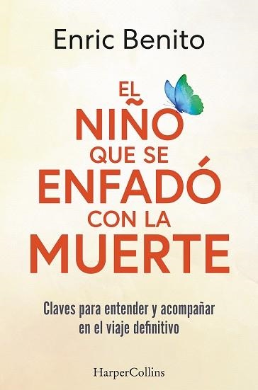 NIÑO QUE SE ENFADÓ CON LA MUERTE, EL | 9788410021877 | BENITO, ENRIC | Llibreria Aqualata | Comprar libros en catalán y castellano online | Comprar libros Igualada