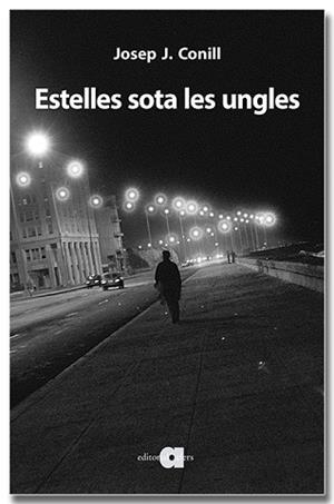 ESTELLES SOTA LES UNGLES. AFORISMES I NOTES | 9788418618734 | CONILL RIPOLLÉS, JOSEP J. | Llibreria Aqualata | Comprar llibres en català i castellà online | Comprar llibres Igualada