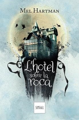 HOTEL SOBRE LA ROCA, L' | 9788412761221 | HARTMAN, MEL | Llibreria Aqualata | Comprar llibres en català i castellà online | Comprar llibres Igualada