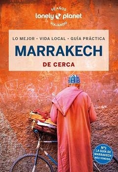 MARRAKECH DE CERCA (LONELY PLANET 2024) | 9788408232575 | RANGER, HELEN | Llibreria Aqualata | Comprar libros en catalán y castellano online | Comprar libros Igualada