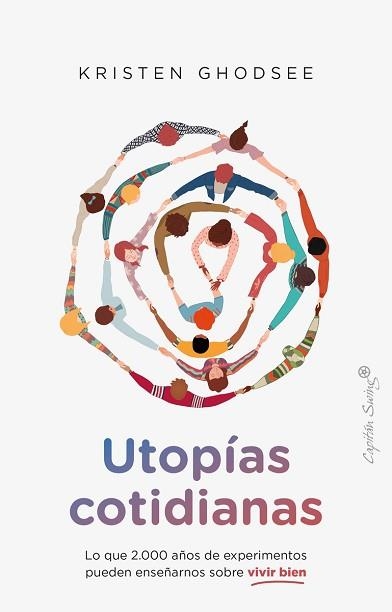 UTOPÍAS COTIDIANAS | 9788412779844 | GHODSEE, KRISTEN | Llibreria Aqualata | Comprar libros en catalán y castellano online | Comprar libros Igualada