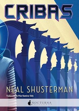 CRIBAS | 9788419680358 | SHUSTERMAN, NEAL | Llibreria Aqualata | Comprar libros en catalán y castellano online | Comprar libros Igualada