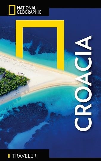 CROACIA (GUÍA NATIONAL GEOGRAPHIC TRAVELLER 2024) | 9788854055087 | ABRAHAM, RUDOLF | Llibreria Aqualata | Comprar libros en catalán y castellano online | Comprar libros Igualada