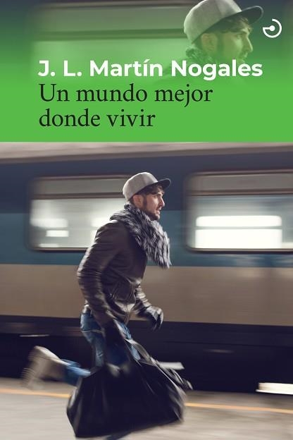UN MUNDO MEJOR DONDE VIVIR | 9788419964120 | MARTÍN NOGALES, J. L. | Llibreria Aqualata | Comprar libros en catalán y castellano online | Comprar libros Igualada