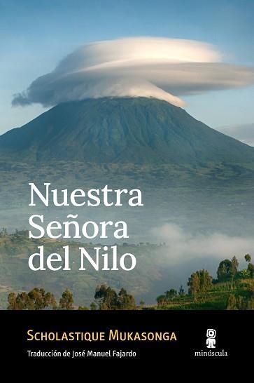 NUESTRA SEÑORA DEL NILO | 9788412662085 | MUKASONGA, SCHOLASTIQUE | Llibreria Aqualata | Comprar libros en catalán y castellano online | Comprar libros Igualada