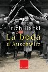 BODA D'AUSCHWITZ, LA (CLASSICA 621) | 9788466405386 | HACKL, ERICH | Llibreria Aqualata | Comprar llibres en català i castellà online | Comprar llibres Igualada