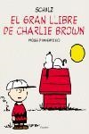 GRAN LLIBRE DE CHARLIE BROWN, EL | 9788497870672 | SCHULZ | Llibreria Aqualata | Comprar llibres en català i castellà online | Comprar llibres Igualada