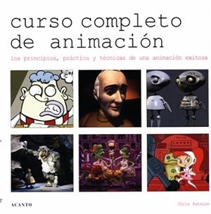 CURSO COMPLETO DE ANIMACION | 9788495376480 | PATMORE, CHRIS | Llibreria Aqualata | Comprar libros en catalán y castellano online | Comprar libros Igualada