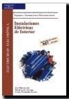 INSTALACIONES ELÉCTRICAS DE INTERIOR | 9788497322959 | FERNÁNDEZ, C./MORENO, J./LASSO, D. | Llibreria Aqualata | Comprar llibres en català i castellà online | Comprar llibres Igualada