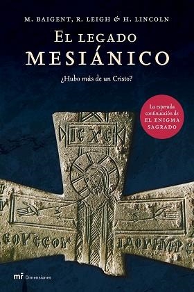 LEGADO MESIANICO, EL (DIMENSIONES) | 9788427030749 | BAIGENT, M. / LEIGH, R. / LINCOLN, H. | Llibreria Aqualata | Comprar libros en catalán y castellano online | Comprar libros Igualada