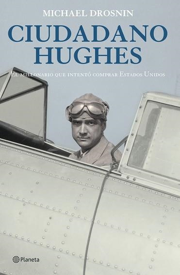 CIUDADANO HUGHES | 9788408057000 | DROSNIN, MICHAEL | Llibreria Aqualata | Comprar libros en catalán y castellano online | Comprar libros Igualada