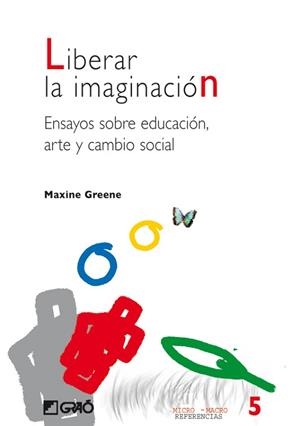 LIBERAR LA IMAGINACION (MICRO- MACRO REFERENCIAS 5) | 9788478273584 | GREENE, MAXIME | Llibreria Aqualata | Comprar libros en catalán y castellano online | Comprar libros Igualada