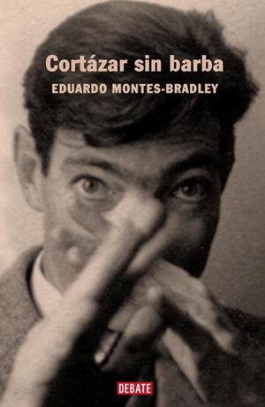 CORTAZAR SIN BARBA | 9788483066034 | MONTES-BRADLEY, EDUARDO | Llibreria Aqualata | Comprar libros en catalán y castellano online | Comprar libros Igualada