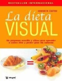 DIETA VISUAL, LA | 9788478712052 | SHAPIRO, HOWARD M. | Llibreria Aqualata | Comprar llibres en català i castellà online | Comprar llibres Igualada