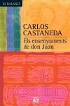 ENSENYAMENTS DE DON JUAN, ELS (BALANCI 482) | 9788429755596 | CASTANEDA, CARLOS | Llibreria Aqualata | Comprar libros en catalán y castellano online | Comprar libros Igualada