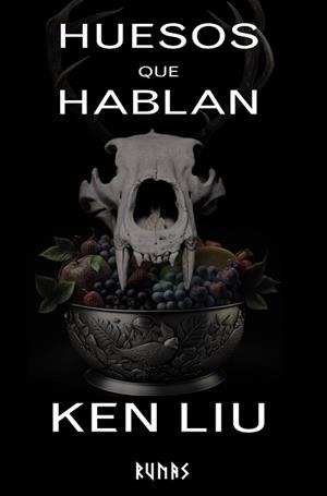 HUESOS QUE HABLAN | 9788411485760 | LIU, KEN | Llibreria Aqualata | Comprar libros en catalán y castellano online | Comprar libros Igualada
