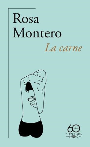 CARNE, LA | 9788420478210 | MONTERO, ROSA | Llibreria Aqualata | Comprar libros en catalán y castellano online | Comprar libros Igualada