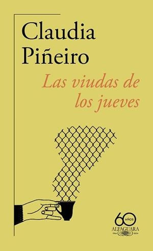 VIUDAS DE LOS JUEVES, LAS | 9788420478555 | PIÑEIRO, CLAUDIA | Llibreria Aqualata | Comprar llibres en català i castellà online | Comprar llibres Igualada