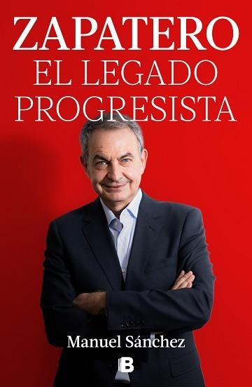 ZAPATERO, EL LEGADO PROGRESISTA | 9788466678285 | SÁNCHEZ, MANUEL | Llibreria Aqualata | Comprar libros en catalán y castellano online | Comprar libros Igualada