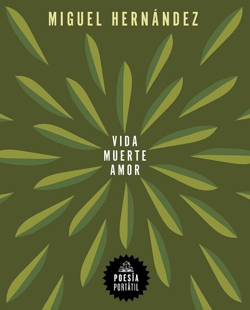VIDA, MUERTE, AMOR | 9788439744238 | HERNÁNDEZ, MIGUEL | Llibreria Aqualata | Comprar libros en catalán y castellano online | Comprar libros Igualada
