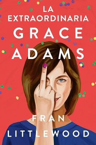 EXTRAORDINARIA GRACE ADAMS, LA | 9788491296645 | LITTLEWOOD, FRAN | Llibreria Aqualata | Comprar libros en catalán y castellano online | Comprar libros Igualada