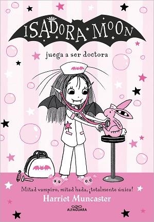 ISADORA MOON 13. ISADORA MOON JUEGA A SER DOCTORA | 9788419688170 | MUNCASTER, HARRIET | Llibreria Aqualata | Comprar libros en catalán y castellano online | Comprar libros Igualada