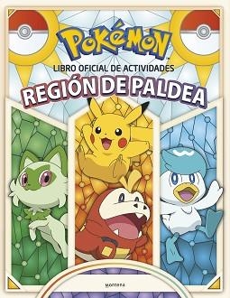 POKEMON. LIBRO OFICIAL DE ACTIVIDADES - REGIÓN DE PALDEA  | 9788419746559 | THE POKÉMON COMPANY | Llibreria Aqualata | Comprar llibres en català i castellà online | Comprar llibres Igualada