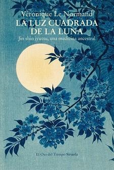 LUZ CUADRADA DE LA LUNA, LA | 9788419744463 | LE NORMAND, VÉRONIQUE | Llibreria Aqualata | Comprar libros en catalán y castellano online | Comprar libros Igualada