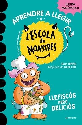 ESCOLA DE MONSTRES 14. LLEFISCÓS PERÒ DELICIÓS | 9788419746115 | RIPPIN, SALLY | Llibreria Aqualata | Comprar llibres en català i castellà online | Comprar llibres Igualada