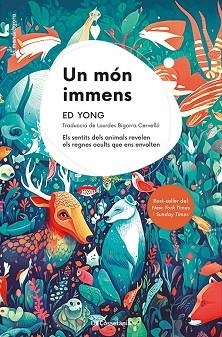 UN MÓN IMMENS | 9788413563121 | YONG, ED | Llibreria Aqualata | Comprar libros en catalán y castellano online | Comprar libros Igualada