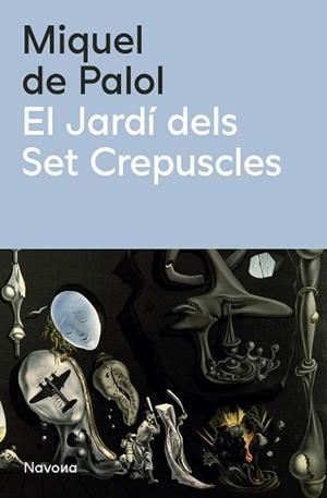 JARDÍ DELS SET CREPÚSCLES, EL | 9788419552990 | DE PALOL,  MIQUEL | Llibreria Aqualata | Comprar llibres en català i castellà online | Comprar llibres Igualada