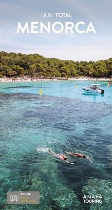 MENORCA (GUIA TOTAL) | 9788491587101 | RAYÓ FERRER, MIQUEL/SERRA NARANJO, RAFAEL/FERRÁ, MIQUEL/MARTÍNEZ I EDO, XAVIER | Llibreria Aqualata | Comprar llibres en català i castellà online | Comprar llibres Igualada