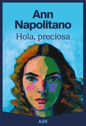 HOLA, PRECIOSA | 9788410138100 | NAPOLITANO, ANN | Llibreria Aqualata | Comprar libros en catalán y castellano online | Comprar libros Igualada