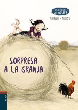 SORPRESA A LA GRANJA | 9788447951642 | MAESTRO SARRIÓN, PEPE | Llibreria Aqualata | Comprar libros en catalán y castellano online | Comprar libros Igualada