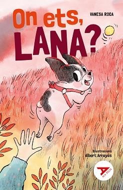 ON ETS, LANA? | 9788447951604 | ROCA PALLARÈS, VANESA | Llibreria Aqualata | Comprar libros en catalán y castellano online | Comprar libros Igualada