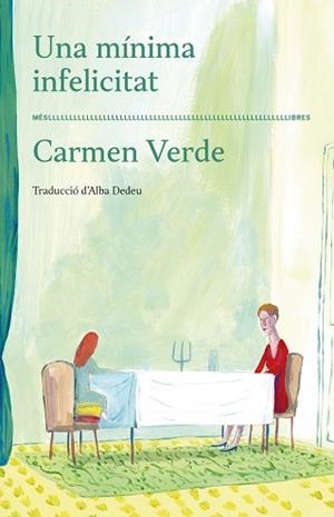 UNA MÍNIMA INFELICITAT | 9788417353520 | VERDE, CERMEN | Llibreria Aqualata | Comprar llibres en català i castellà online | Comprar llibres Igualada