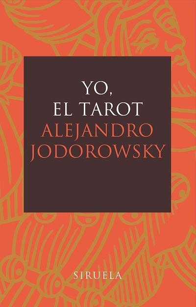 YO EL TAROT (LIBROS DEL TIEMPO 191) | 9788478448197 | JODOROWSKY, ALEJANDRO | Llibreria Aqualata | Comprar libros en catalán y castellano online | Comprar libros Igualada