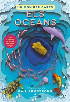 UN MÓN PER CAPES. ELS OCEANS | 9788466156714 | TEMPLAR PUBLISHING, EDITORIAL | Llibreria Aqualata | Comprar llibres en català i castellà online | Comprar llibres Igualada
