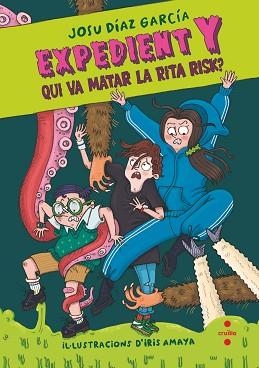 EXPEDIENT Y 1: QUI VA MATAR LA RITA RISK? | 9788466157520 | DÍAZ GARCÍA, JOSU | Llibreria Aqualata | Comprar llibres en català i castellà online | Comprar llibres Igualada