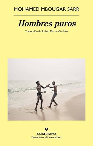 HOMBRES PUROS | 9788433922915 | MBOUGAR SARR, MOHAMED | Llibreria Aqualata | Comprar libros en catalán y castellano online | Comprar libros Igualada