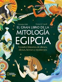 GRAN LIBRO DE LA MITOLOGÍA EGIPCIA, EL | 9788482989990 | NAPOLI, DONNA JO | Llibreria Aqualata | Comprar libros en catalán y castellano online | Comprar libros Igualada
