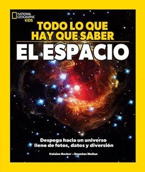 TODO LO QUE TIENES QUE SABER - EL ESPACIO | 9788482989884 | BECKER, HELAINE | Llibreria Aqualata | Comprar libros en catalán y castellano online | Comprar libros Igualada