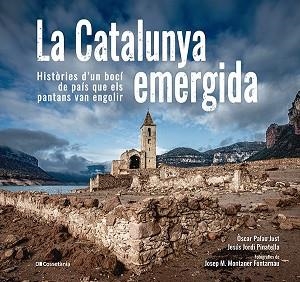 CATALUNYA EMERGIDA, LA | 9788413563541 | ORDI PINATELLA, JESÚS / PALAU JUST, ÒSCAR | Llibreria Aqualata | Comprar llibres en català i castellà online | Comprar llibres Igualada