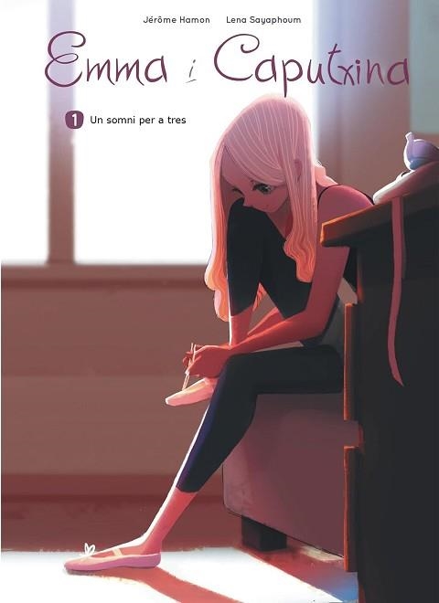 EMMA I CAPUTXINA. UN SOMNI PER A TRES | 9788410131194 | HAMON, JÉRÔME / SAYAPHOUM, LENA | Llibreria Aqualata | Comprar libros en catalán y castellano online | Comprar libros Igualada