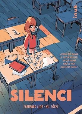 SILENCI | 9788419968159 | LLOR FERNÁNDEZ, FERNANDO / LÓPEZ RODRÍGUEZ, NIL | Llibreria Aqualata | Comprar libros en catalán y castellano online | Comprar libros Igualada